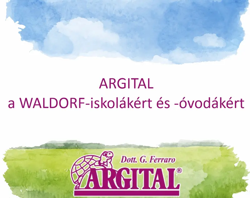 ARGITAL a Waldorf-iskolákért és -óvodákért